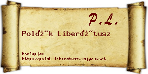 Polák Liberátusz névjegykártya